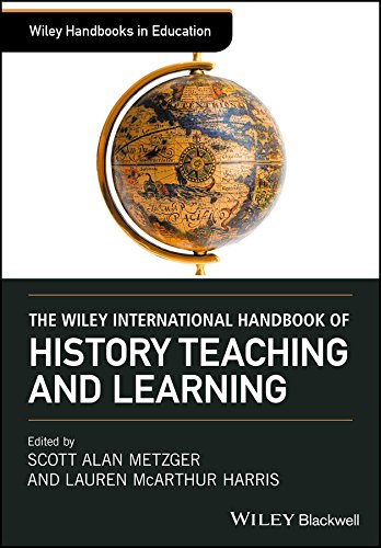 The Wiley International Handbook of History Teaching and Learning ? ebook