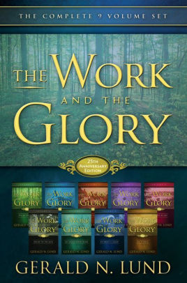 The Work and the Glory: The Complete Series, Volumes 1-9 ebook