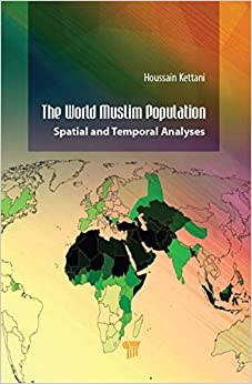 The World Muslim Population: Spatial and Temporal Analyses ebook