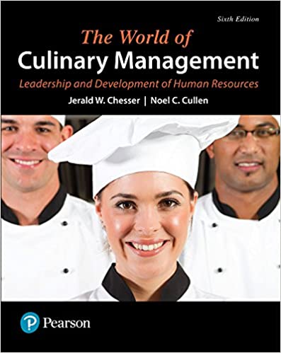 The World of Culinary Management: Leadership and Development of Human Resources (6th Edition) (What's New in Culinary & Hospitality) ebook