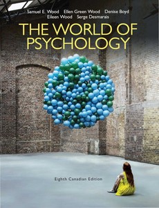 The World of Psychology, Eighth 8th Canadian Edition by Samuel E. Wood ebook