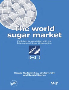 The World Sugar Market 1st Edition by Sergey Gudoshnikov ebook