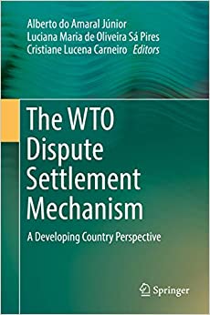 The WTO Dispute Settlement Mechanism: A Developing Country Perspective ebook
