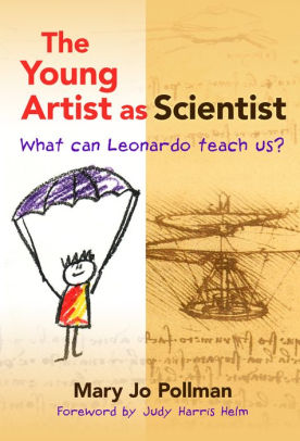 The Young Artist as Scientist: What Can Leonardo Teach Us? ebook