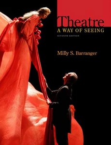 Theatre A Way of Seeing 7th Edition by Milly S. Barranger ebook