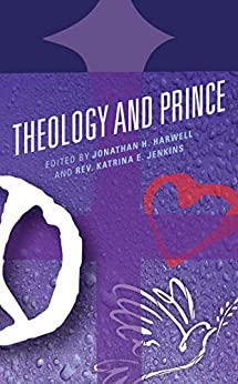 Theology and Prince (Theology and Pop Culture) ebook