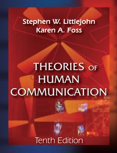 Theories of Human Communication 10th by Stephen W. Littlejohn ebook