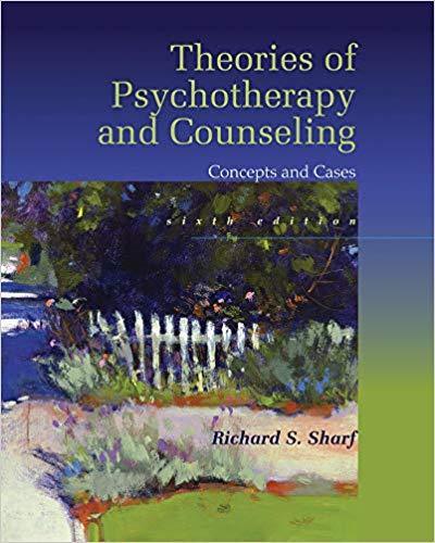 Theories of Psychotherapy & Counseling: Concepts and Cases 6th Edition by Richard S. Sharf ebook