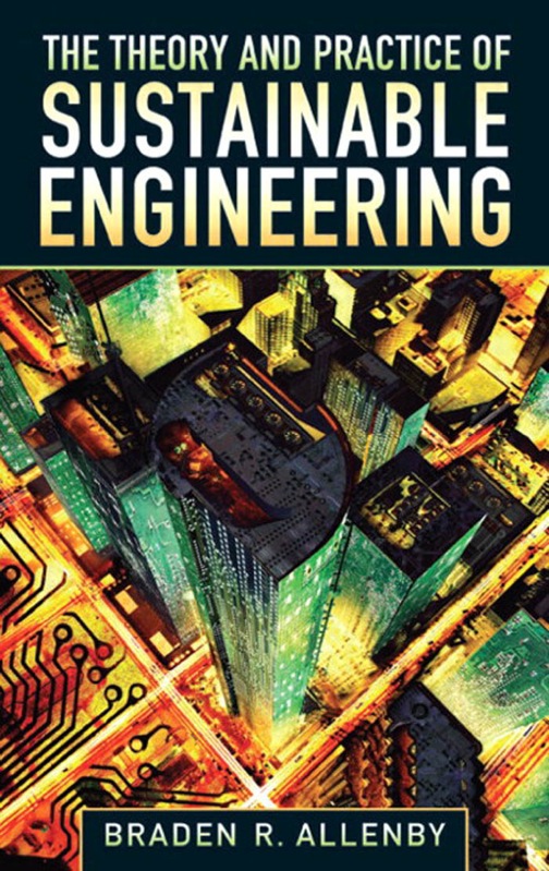 Theory and Practice of Sustainable Engineering, The ebook