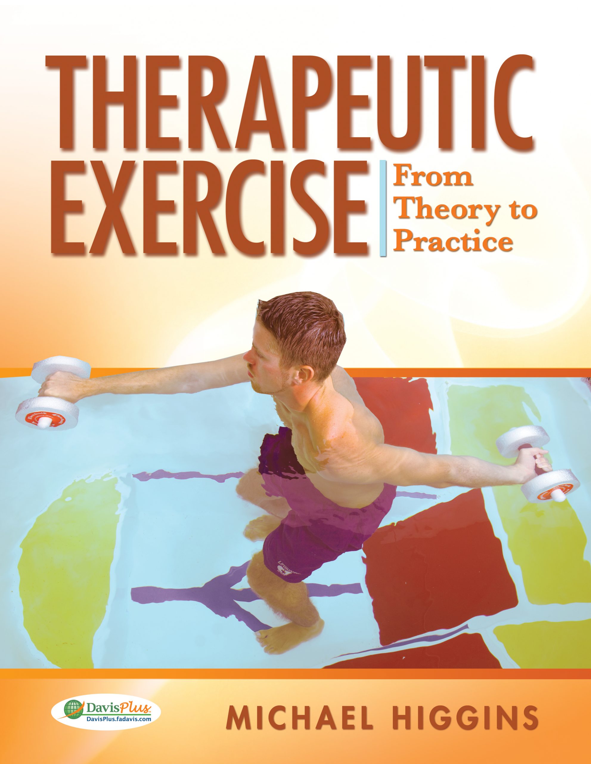 Therapeutic Exercises: From Theory to Practice ebook