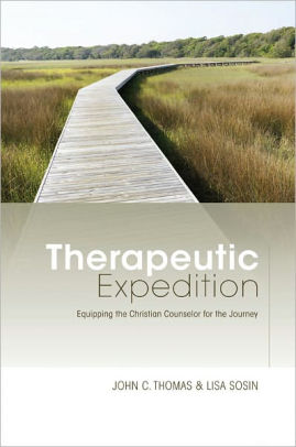 Therapeutic Expedition: Equipping the Christian Counselor for the Journey ebook