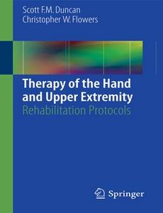Therapy of the Hand and Upper Extremity by Rehabilitation Protocols ebook