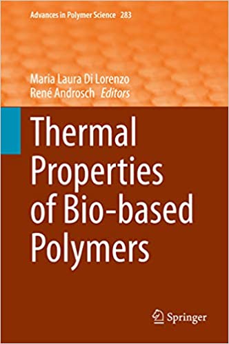 Thermal Properties of Bio-based Polymers (Advances in Polymer Science Book 283) ebook