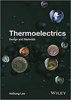 Thermoelectrics: Design and Materials ebook