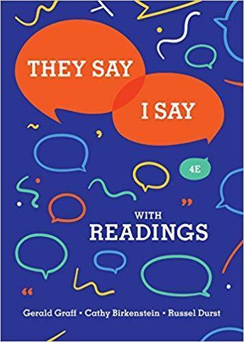 They Say / I Say: The Moves That Matter in Academic Writing with Readings 4th Edition by Cathy Birkenstein ebook