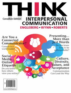 THINK Interpersonal Communication, First Canadian Edition by Isa N. Engleberg ebook