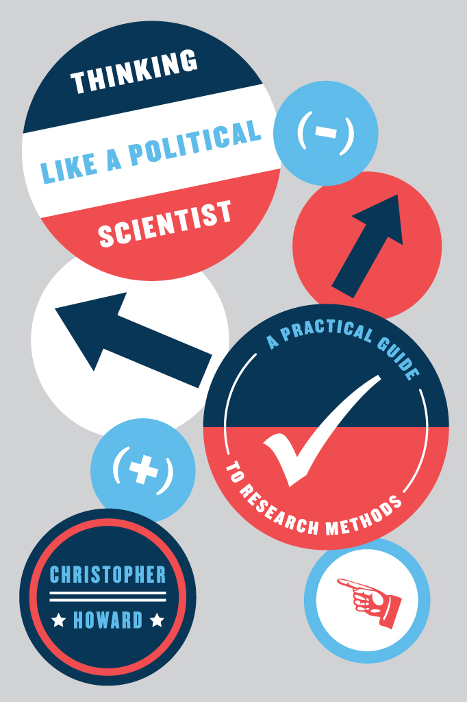 Thinking Like a Political Scientist: A Practical Guide to Research Methods ebook