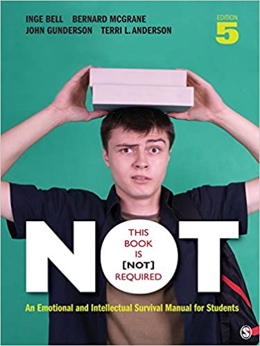 This Book Is Not Required: An Emotional and Intellectual Survival Manual for Students ebook