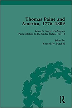 Thomas Paine and America, 1776-1809 Vol 6 ebook