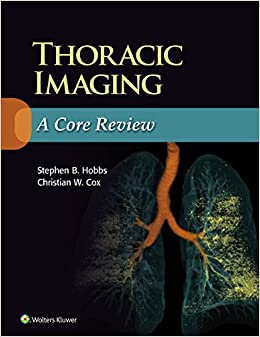 Thoracic Imaging: A Core Review ebook