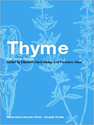 Thyme: The Genus Thymus (Medicinal and Aromatic Plants - Industrial Profiles) ebook