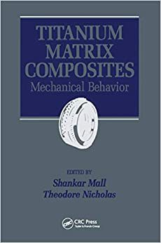 Titanium Matrix Composites: Mechanical Behavior ebook