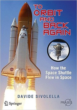 To Orbit and Back Again: How the Space Shuttle Flew in Space ebook