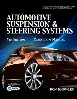 Today?s Technician: Automotive Suspension & Steering, 5th Edition (The Ultimate Series Experience) ebook