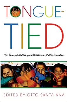 Tongue-Tied: The Lives of Multilingual Children in Public Education ebook