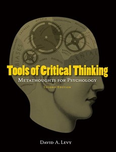 Tools of Critical Thinking Metathoughts for Psychology 2nd Edition by David A. Levy ebook