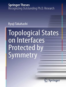 Topological States on Interfaces Protected by Symmetry ebook