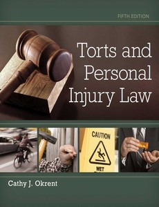 Torts and Personal Injury Law 5th Edition by Cathy Okrent ebook