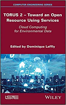 TORUS 2 - Toward an Open Resource Using Services: Cloud Computing for Environmental Data ebook