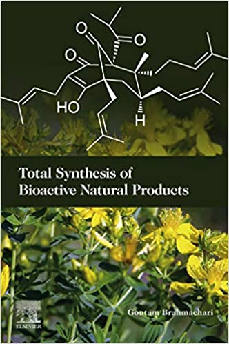 Total Synthesis of Bioactive Natural Products ebook