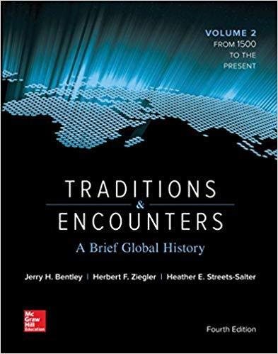 Traditions & Encounters: A Brief Global History Volume 2 4th Edition by Jerry Bentley ebook