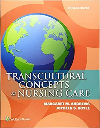 Transcultural Concepts in Nursing Care 7th Edition by Margaret M. Andrews ebook