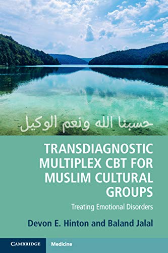 Transdiagnostic Multiplex CBT for Muslim Cultural Groups: Treating Emotional Disorders ebook