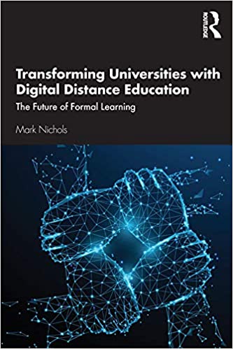 Transforming Universities with Digital Distance Education: The Future of Formal Learning ebook