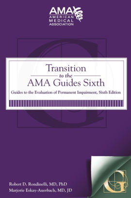 Transition to the AMA Guides Sixth ebook