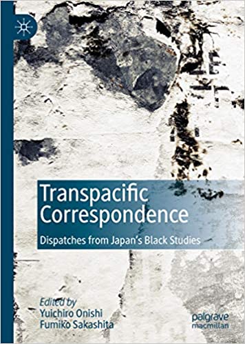 Transpacific Correspondence: Dispatches from Japan's Black Studies ebook