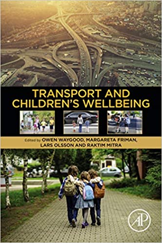 Transport and Children���s Wellbeing ebook