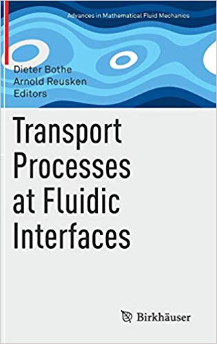 Transport Processes at Fluidic Interfaces ? ebook