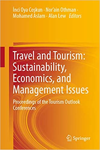 Travel and Tourism: Sustainability, Economics, and Management Issues: Proceedings of the Tourism Outlook Conferences ebook