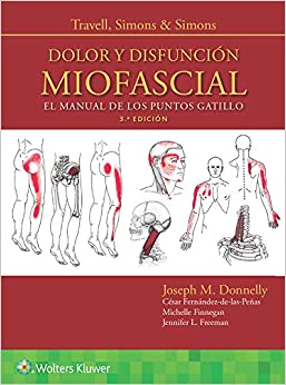 Travell, Simons & Simons. Dolor y disfunci??n miofascial (Spanish Edition) ebook