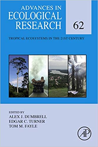 Tropical Ecosystems in the 21st Century (Advances in Ecological Research Book 62) ebook