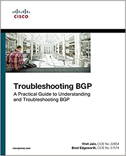 Troubleshooting BGP: A Practical Guide to Understanding and Troubleshooting BGP (Networking Technology) ebook
