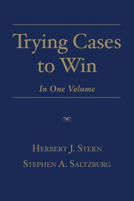 Trying Cases to Win: In One Volume ebook