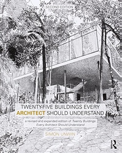 Twenty-Five Buildings Every Architect Should Understand, 2nd Edition ebook