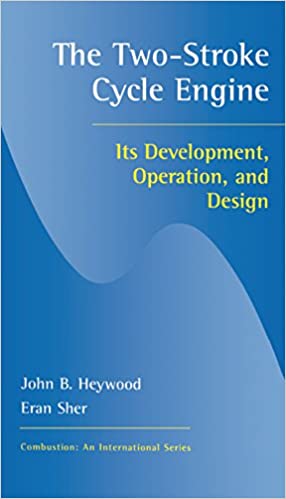 Two-Stroke Cycle Engine: It's Development, Operation and Design (Combustion) ebook
