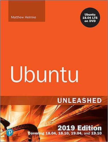 Ubuntu Unleashed 2019 Edition: Covering 18.04, 18.10, 19.04 (13th Edition) ? ebook